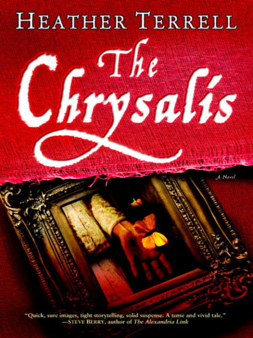 Title details for The Chrysalis by Heather Terrell - Wait list